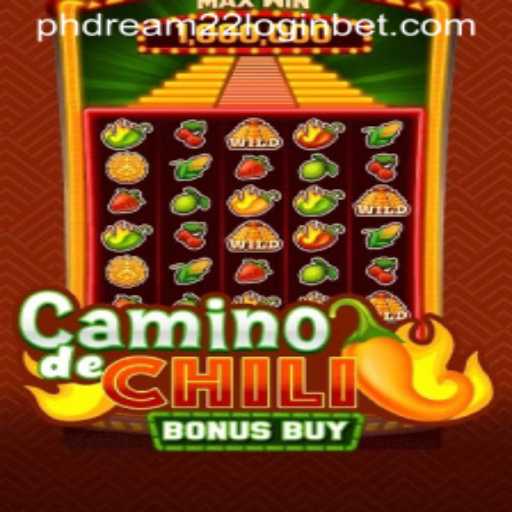Exploring Camino de Chili Bonus Buy and Its Connection to PhDream 22 Login