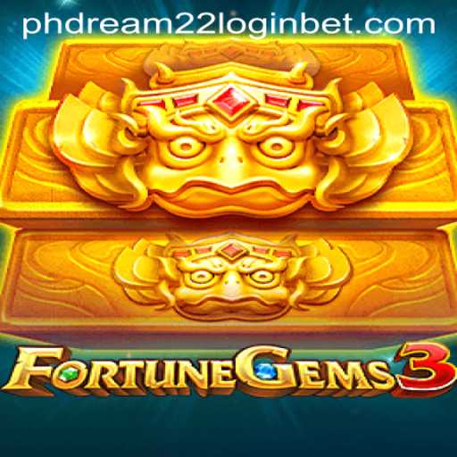 Exploring the Thrills of FortuneGems3 and Phdream 22 Login