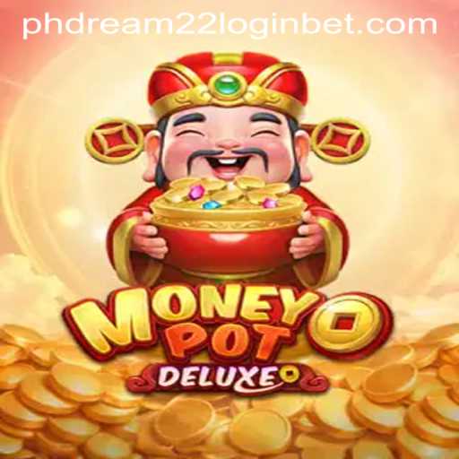 Unlocking the Thrill of MoneyPotDELUXE: A Comprehensive Guide