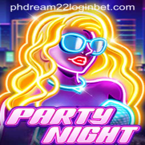 Exploring PartyNight: An Engaging Experience with phdream 22 Login